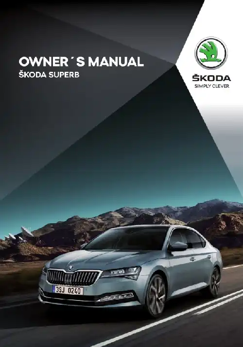 Skoda Superb 2019 MY. Owner&#39;s Manual