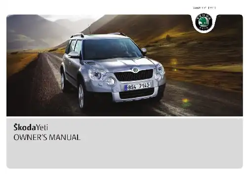 Skoda Yeti 2009 MY. Owner&#39;s Manual