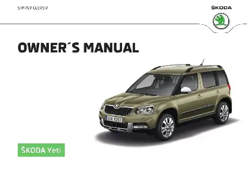 Skoda Yeti 2016 MY. Owner&#39;s Manual