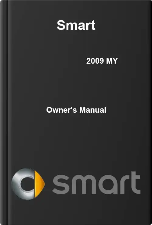 Smart 2009 MY. Owner&#39;s Manual