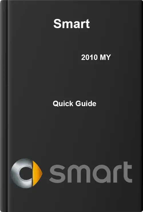 Smart 2010 My. Quick Guide