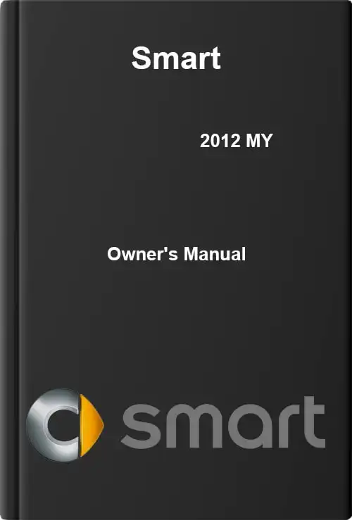 Smart 2012 MY. Owner&#39;s Manual