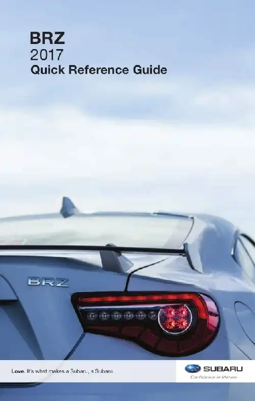 Subaru BRZ 2017 MY. Quick Reference Guide
