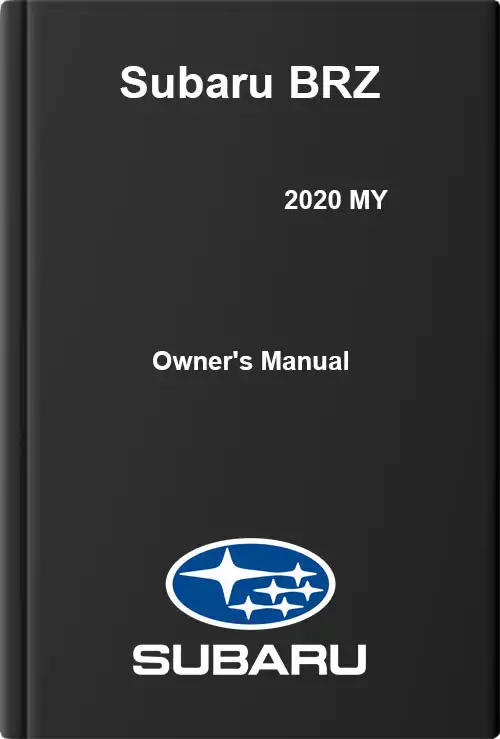 Subaru BRZ 2020 MY. Owner&#39;s Manual