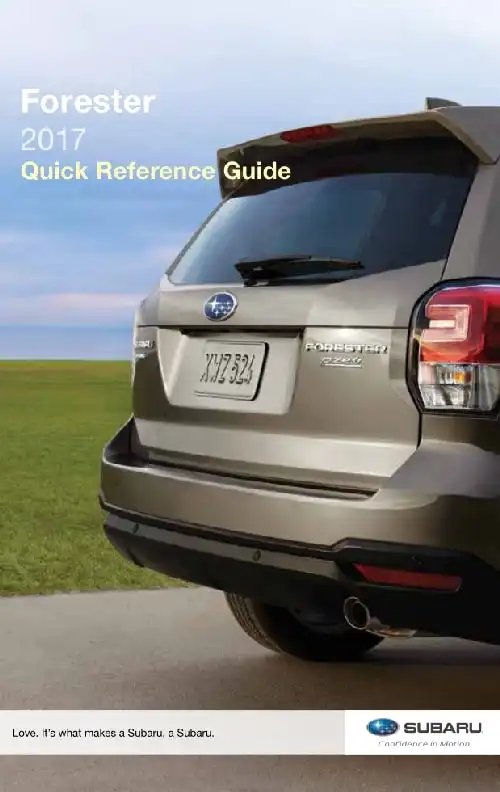 Subaru Forester 2017 MY. Quick Guide