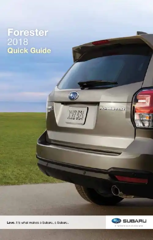 Subaru Forester 2018 MY. Quick Guide