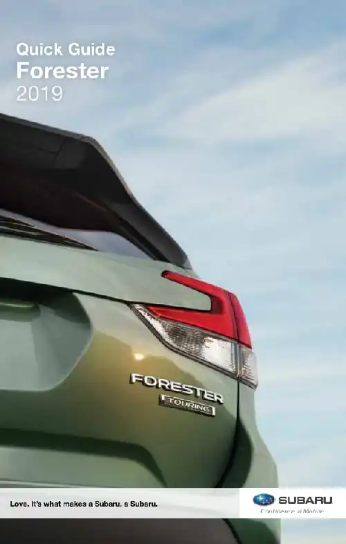 Subaru Forester 2019 MY. Quick Guide