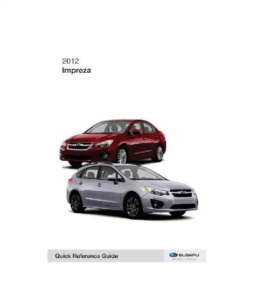 Subaru Impreza 2012 MY. Quick Reference Guide