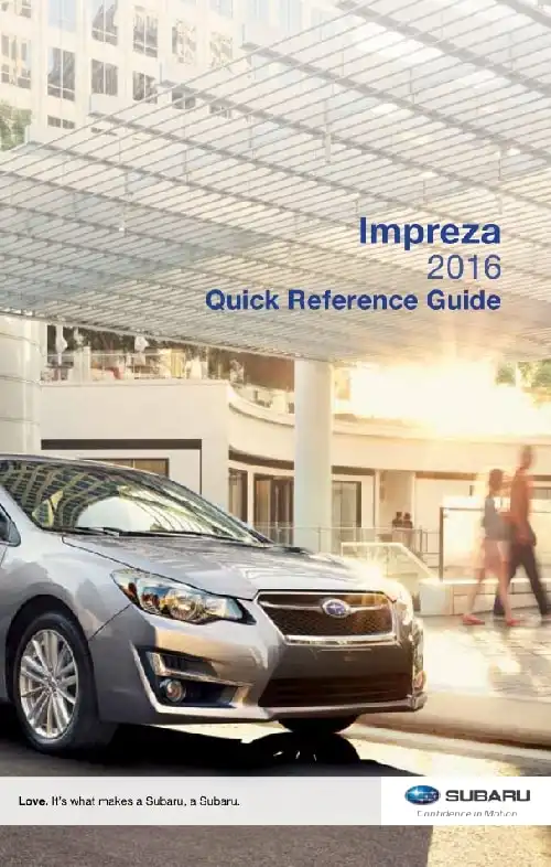 Subaru Impreza 2016 MY. Quick Reference Guide
