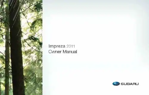 Subaru Impreza WRX STI 2011 MY. Owner&#39;s Manual