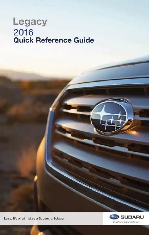 Subaru Legacy 2016 MY. Quick Reference Guide