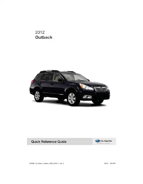 Subaru Outback 2012 MY. Quick Reference Guide