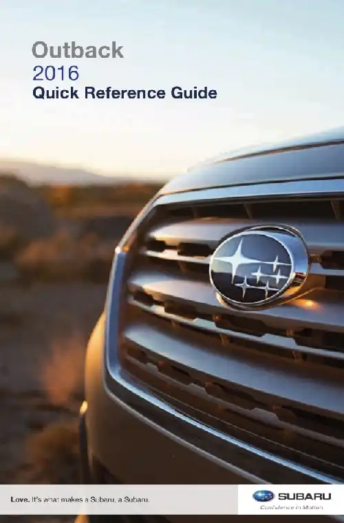 Subaru Outback 2016 MY. Quick Reference Guide