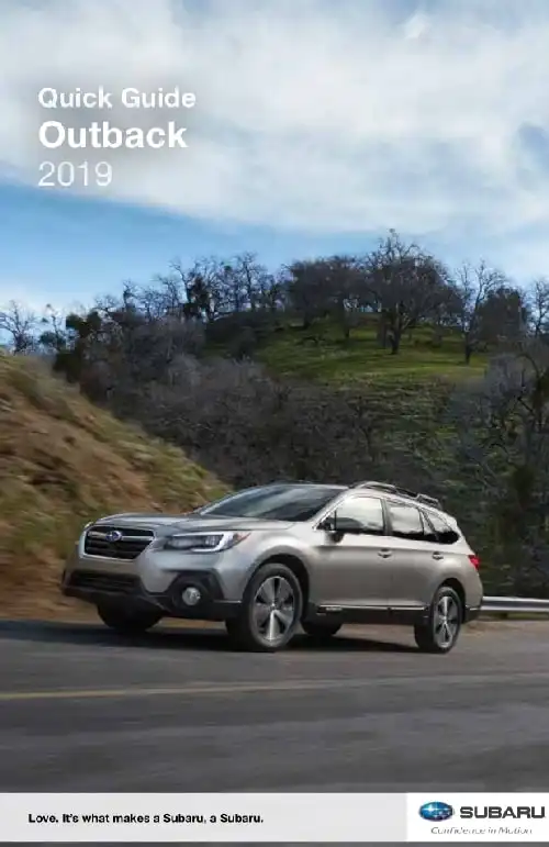 Subaru Outback 2019 MY. Quick Guide