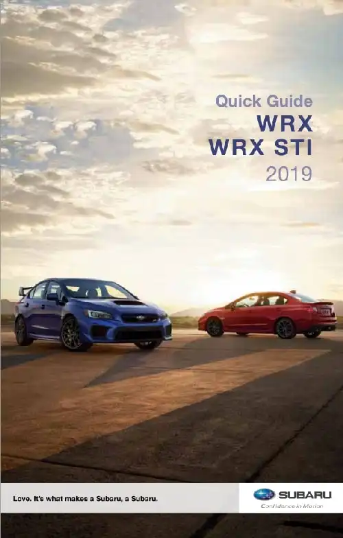 Subaru WRX, WRX STI 2019 MY. Quick Guide