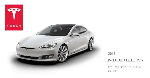 Tesla Model S 2016 MY. Emergency Response Guide