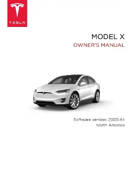Tesla Model X 2020 MY. Owner&#39;s Manual