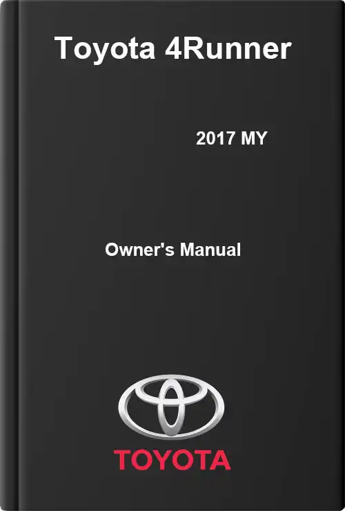 Toyota 4Runner 2017 MY. Owner&#39;s Manual