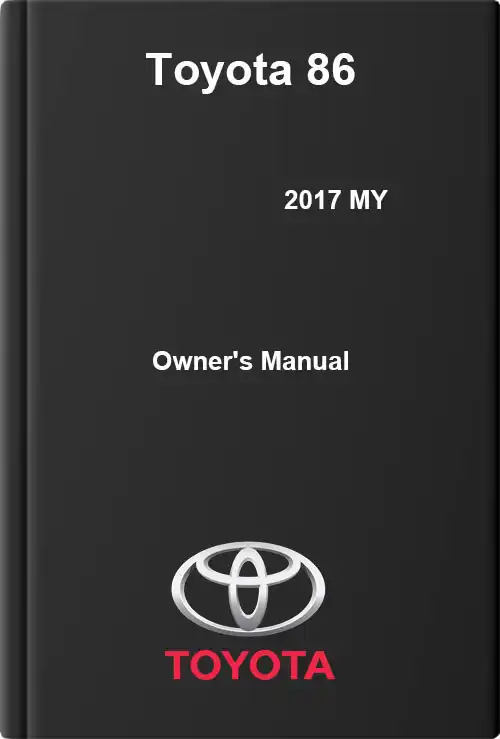 Toyota 86 2017 MY. Owner&#39;s Manual