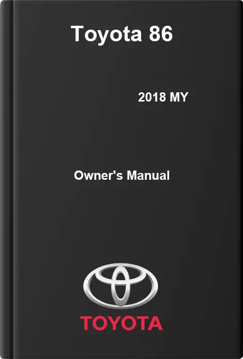 Toyota 86 2018 MY. Owner&#39;s Manual