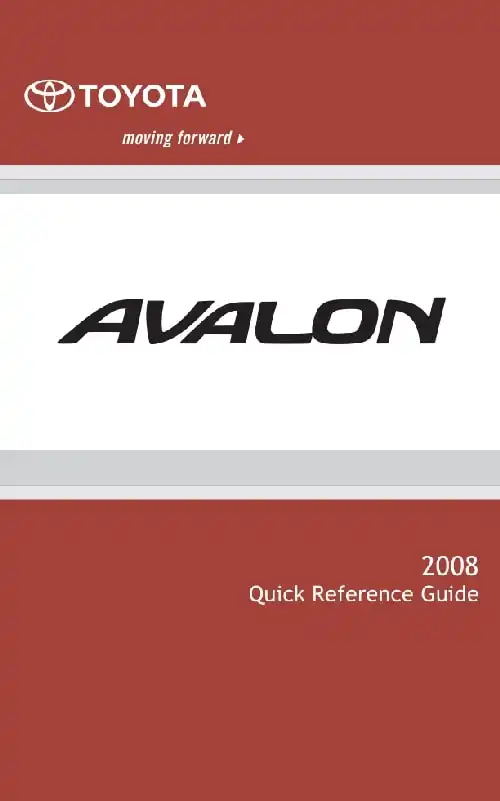 Toyota Avalon 2008 MY. Quick Reference Guide