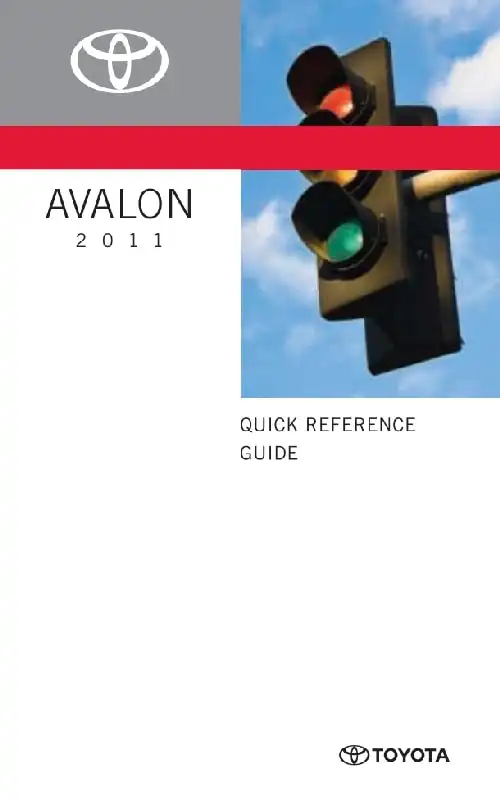 Toyota Avalon 2011 MY. Quick Reference Guide
