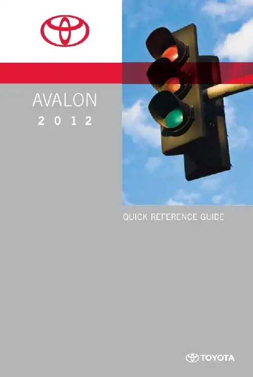Toyota Avalon 2012 MY. Quick Reference Guide
