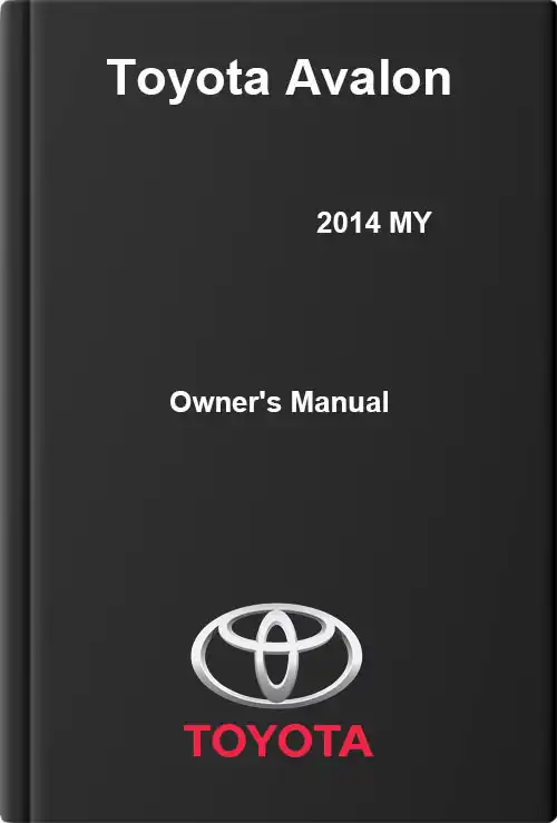 Toyota Avalon 2014 MY. Owner&#39;s Manual