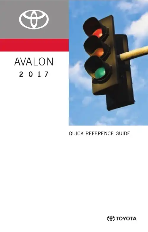Toyota Avalon 2017 MY. Quick Reference Guide