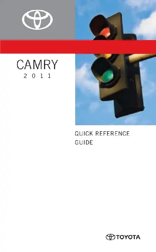 Toyota Camry 2011 MY. Quick Reference Guide