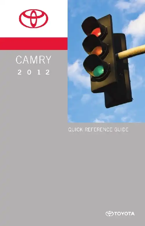 Toyota Camry 2012 MY. Quick Reference Guide