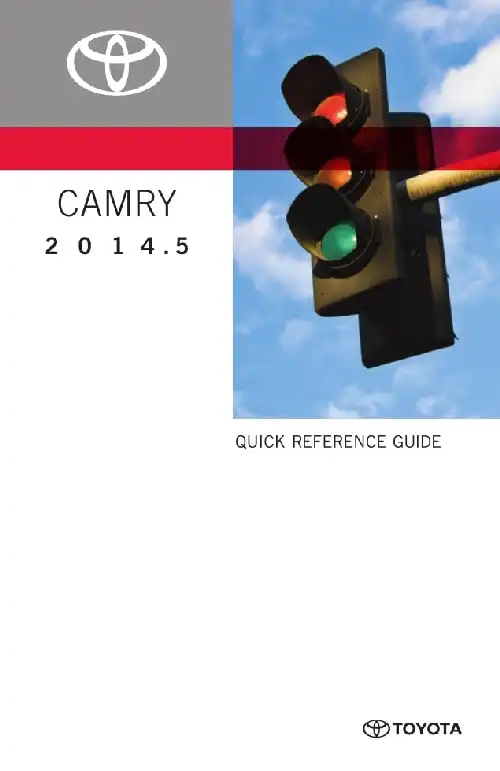 Toyota Camry 2014 MY. Quick Reference Guide
