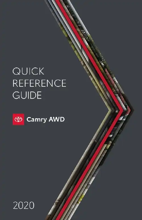 Toyota Camry AWD 2020 MY. Quick Reference Guide