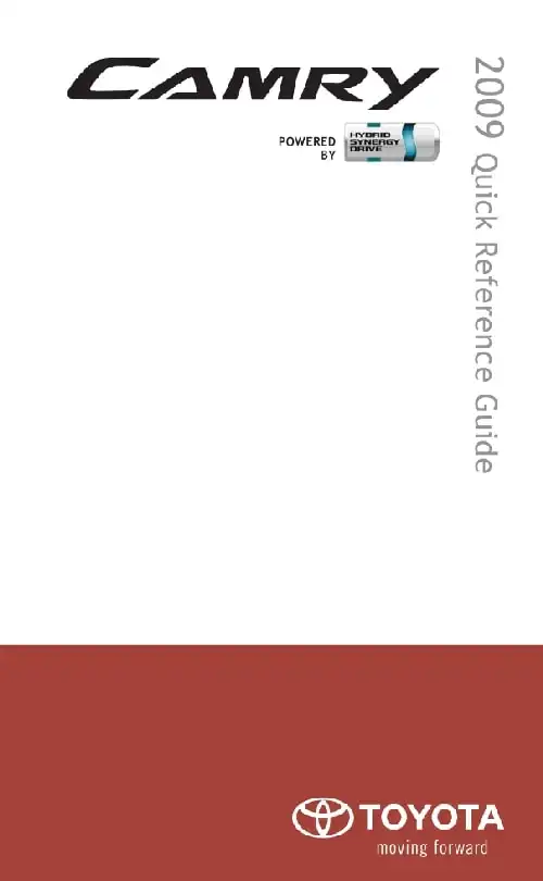 Toyota Camry Hybrid 2009 MY. Quick Reference Guide