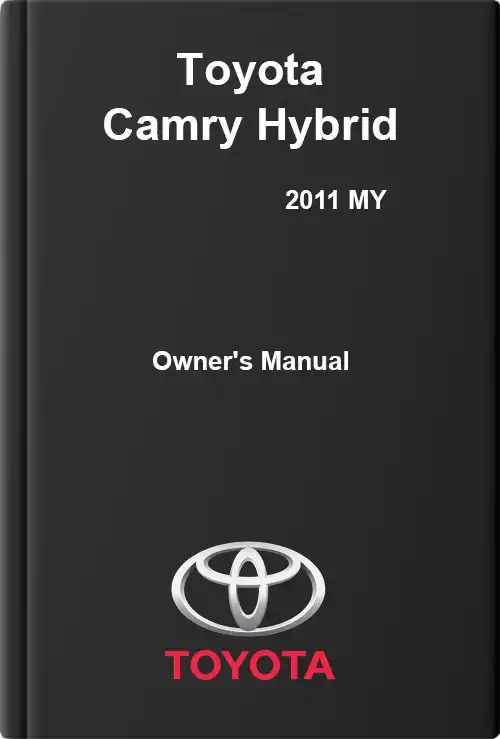 Toyota Camry Hybrid 2011 MY. Owner&#39;s Manual
