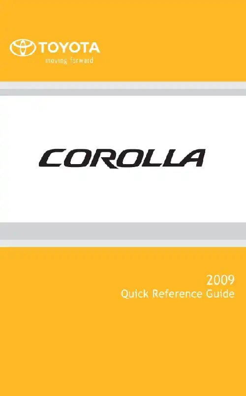 Toyota Corolla 2009 MY. Quick Reference Guide