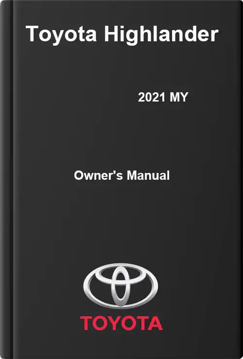 Toyota Highlander 2021 MY. Owner&#39;s Manual