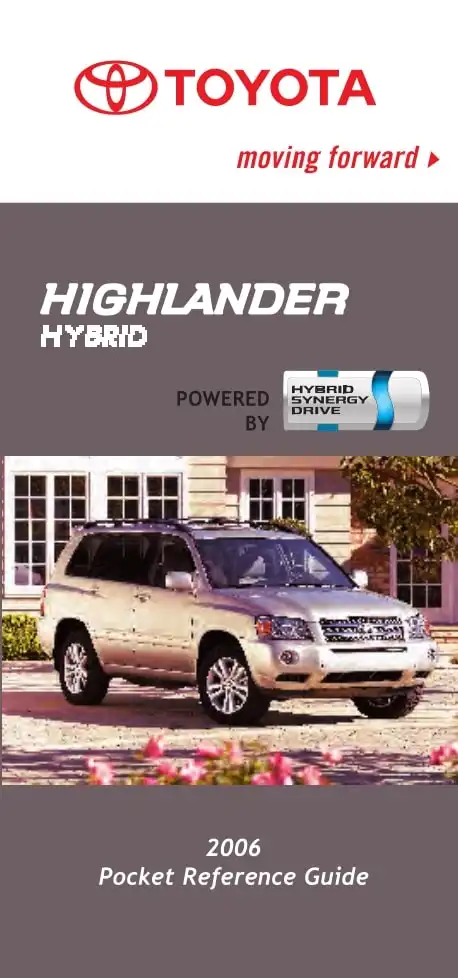 Toyota Highlander Hybrid 2006 MY. Pocket Reference Guide