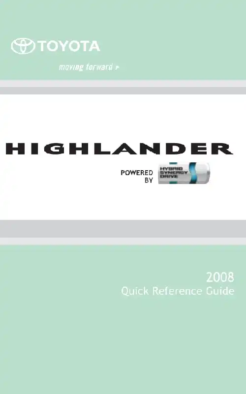 Toyota Highlander Hybrid 2008 MY. Quick Reference Guide