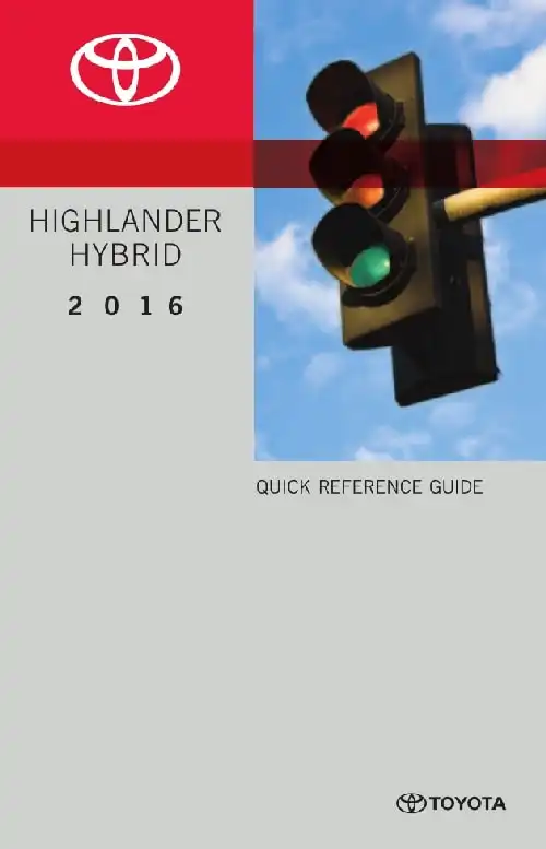 Toyota Highlander Hybrid 2016 MY. Quick Reference Guide