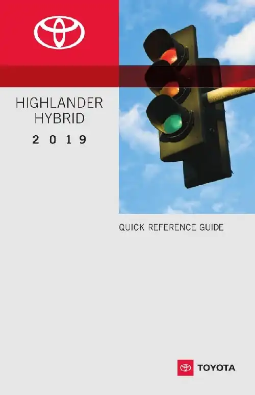 Toyota Highlander Hybrid 2019 MY. Quick Reference Guide