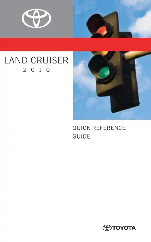 Toyota Land Cruiser 2010 MY. Quick Reference Guide