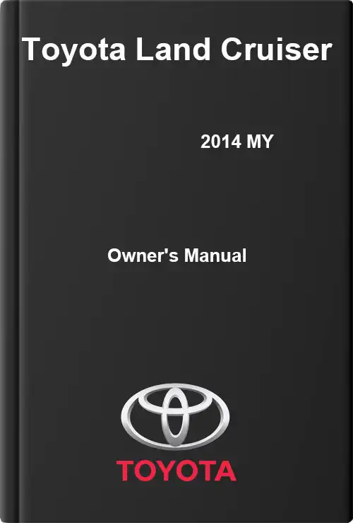 Toyota Land Cruiser 2014 MY. Owner&#39;s Manual