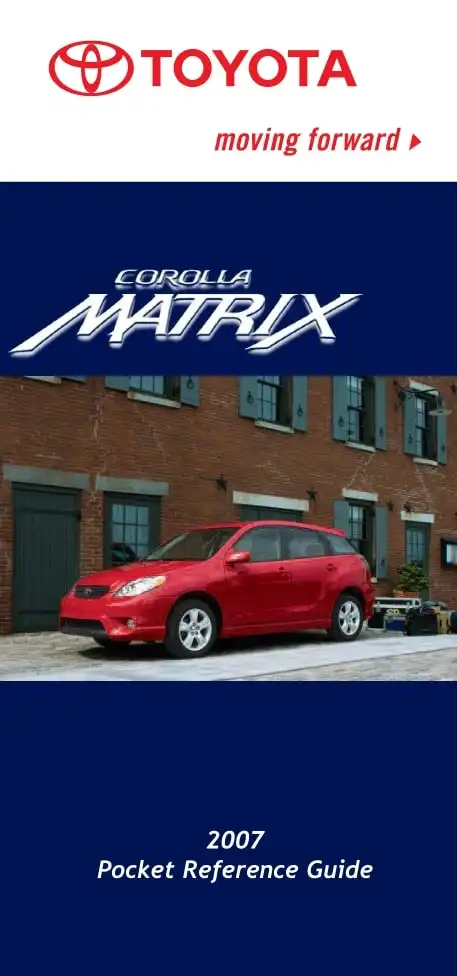 Toyota Matrix 2007 MY. Pocket Reference Guide