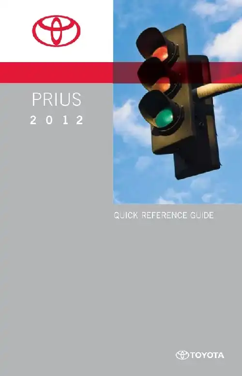 Toyota Prius 2012 MY. Quick Reference Guide