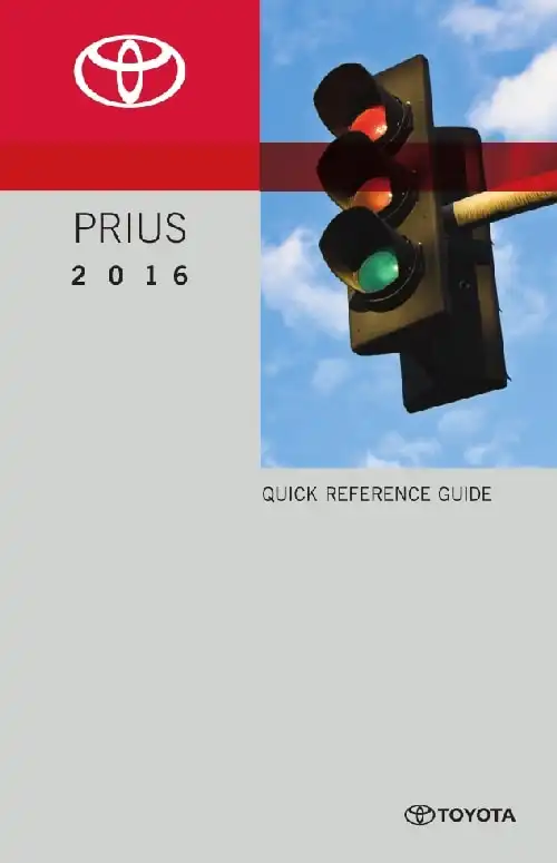 Toyota Prius 2016 MY. Quick Reference Guide