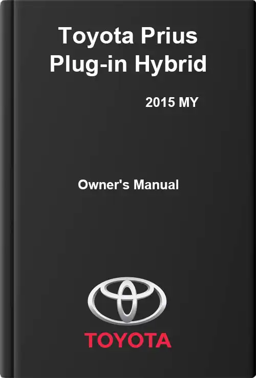 Toyota Prius Plug-in Hybrid 2015 MY. Owner&#39;s Manual