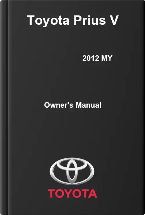 Toyota Prius V 2012 MY. Owner&#39;s Manual