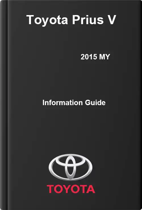 Toyota Prius V 2015 MY. Information Guide