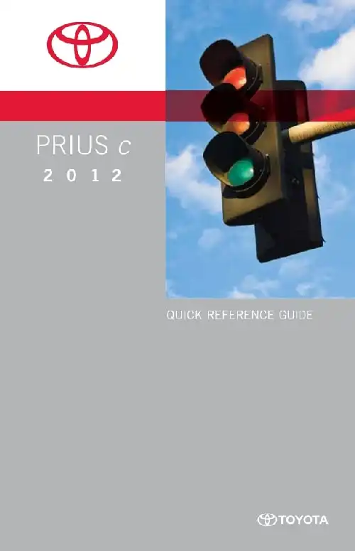 Toyota Prius З 2012 MY. Quick Reference Guide